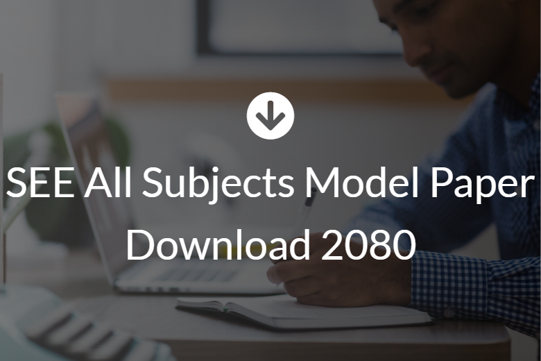 SEE All Subjects Model Paper Download 2080