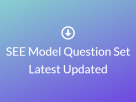 SEE Model Question Set Latest Updated