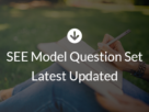SEE Model Question Set Latest Updated 2080