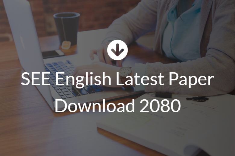 SEE English Latest Paper Download 2080