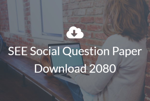 SEE Social Question Paper Download 2080