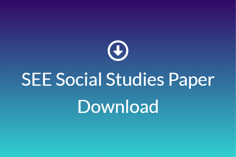 SEE Social Studies Paper Download